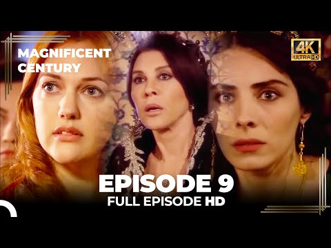 Magnificent Century Episode 9 | English Subtitle (4K)