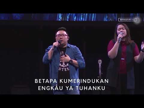 Gereja Bethany Indonesia - Tak Sedetikpun