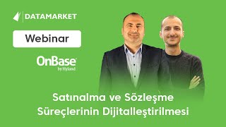 Satınalma ve Sözleşme Süreçlerinin Dijitalleştirilmesi | Webinar