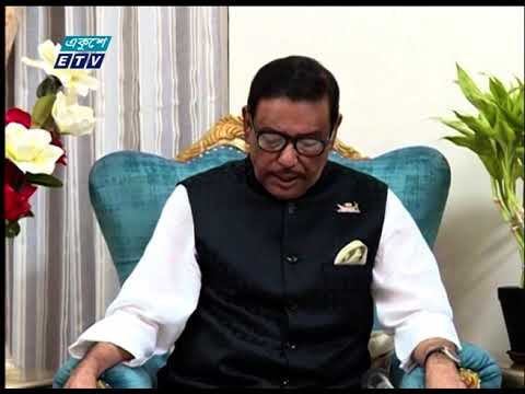 বিএনপির রাজনীতি ভাইরাসের চেয়েও ভয়ংকর- ওবায়দুল কাদের