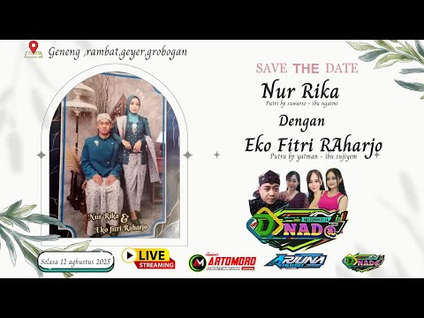 Live D'nada music  ::  Wedding Nur & Eko  ::  Artomoro HD & Arjuna Audio  ::  Geneng 12 Agustus 2025