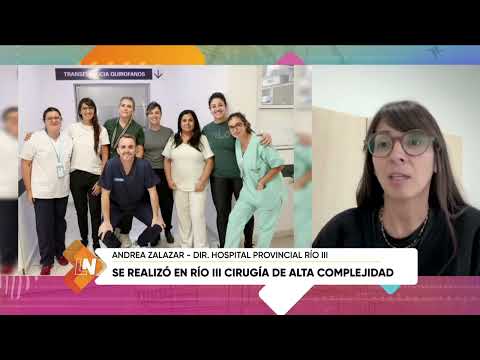 Se realizó en Río Tercero cirugía de alta complejidad, Andrea Zalazar