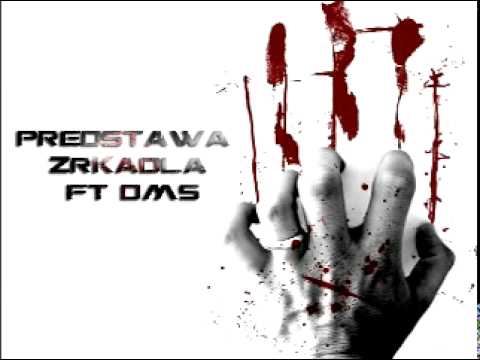 Predstawa - Zrkadlá ft. DMS