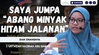 Download lagu Saya Jumpa Abang Minyak Hitam Jalanan Di Tv Al Hijrah, Beliau Dapat Pakej Umrah | Ustazah Nazirah mp3