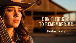 Download lagu DON'T FORGET TO REMEMBER ME – Bee Gees | Timeless Country Hit Cover mp3 Download lagu DON'T FORGET TO REMEMBER ME – Bee Gees | Timeless Country Hit Cover mp3