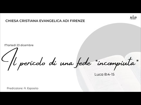Il pericolo di una fede "incompiuta" (Luca 8:4-15)