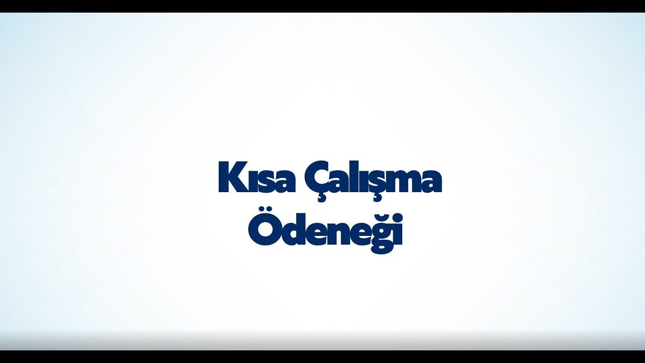 Kısa Çalışma Ödeneği