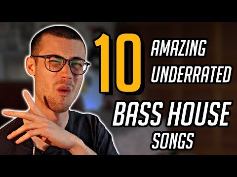 10 Amazing Underrated Bass House Songs (Vol. 1)