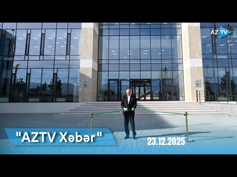 "AzTV Xəbər"in 20:00 buraxılışı