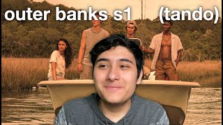 *OUTER BANKS S1* Is Addicting to Watch | Thoughts & Opinions (Tando)