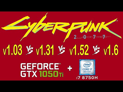 Cyberpunk 2077 PC version 1.03 vs 1.31 vs 1.52 vs 1.6 | patch 1.03 vs 1.31 vs 1.52 vs 1.6