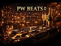 PW Beats - Rose Marie ( Mon Cherie)