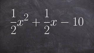 How to Factor a Trinomial with Fractions as Coefficients