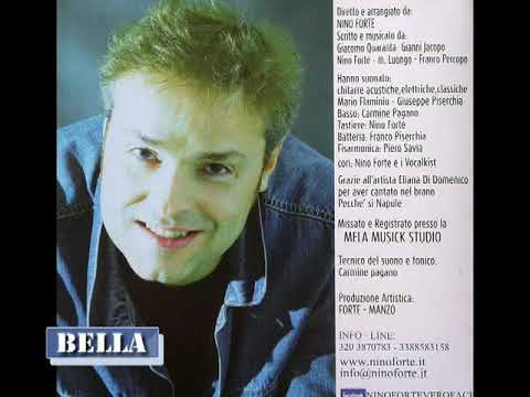 NINO FORTE BELLA [ OFFICIAL ]