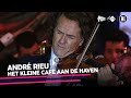 André Rieu - Het kleine café aan de haven • Muziekfeest: de reis van uw leven // Sterren NL