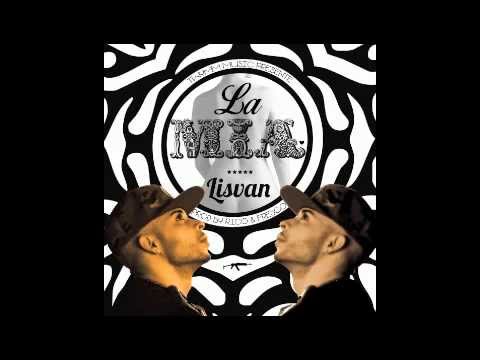 ★ Lisvan - " La Mia " (Prod. By Twymm) ★