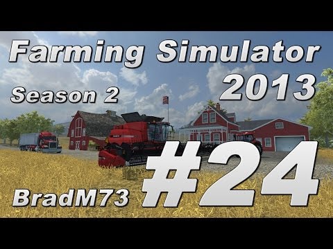 Let's Play Farming Simulator 2013 Titanium Edition Add-On - USA Map - Season 2 Episode 24