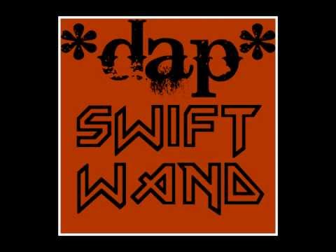 Dap The Stampede - Swift Wand