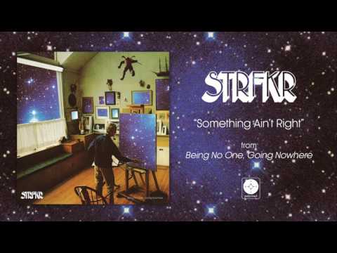 STRFKR - Something Ain't Right [OFFICIAL AUDIO]