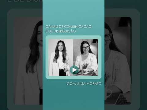 Canais de Comunicação e Distribuição