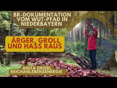 Ärger, Groll und Hass raus! Anita Griebl Reich an Lebensenergie