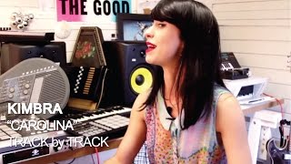 Kimbra - Carolina [Track by Track]