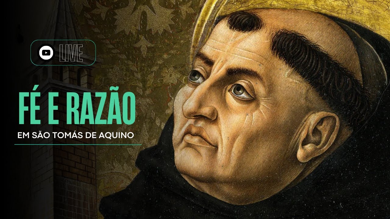 Fé e razão segundo Santo Tomás de Aquino