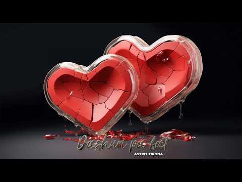 Astrit Tirona - Dashuri pa fat