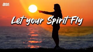 Let Your Spirit Fly - Official song ( Video Lyrics )