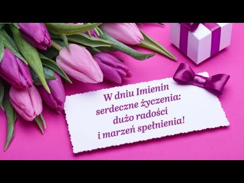 Najpiękniejsza Piosenka Imieninowa - Wzruszające Życzenia Imieninowe