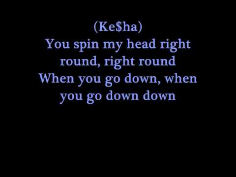 Flo Rida-Right round with lyrics (SONG REALLY IS NOT BLOCK BY COPYRIGHT!!!)