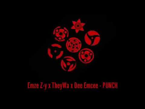 THEY WA ~ #PUNCH ~  EMZE_Z-Y ~ DEE_EMCEE
