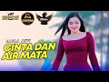 CINTA DAN AIR MATA LAILA AYU PION COMMUNITY DHEHAN PRO SIMPATIK MUSIC