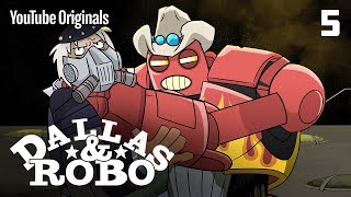 Ep 5 - Dallas & Robo "The Joy Of Cooking