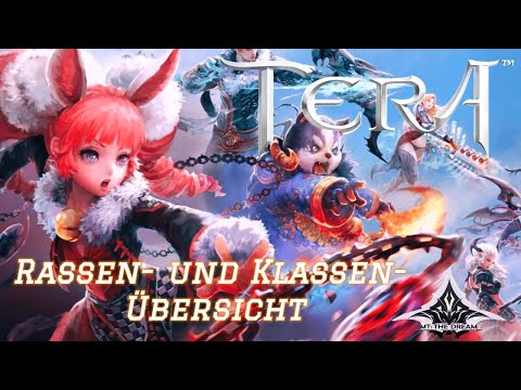 TERA -Rassen und Klassen  -Übersicht 2025 - P-Server MT:TheDream