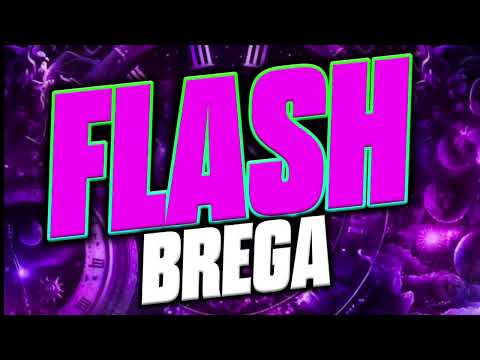 FLASH BREGA - AS MELHORES PRA VOCÊ CURTIR NO DOMINGÃOOOOO