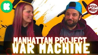Manhattan Project: War Machine Preview