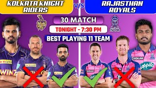 Rajasthan Royals vs Kolkata Knight Riders Playing 11 Today • RR vs KKR Playing 11 • KKR vs RR 2022