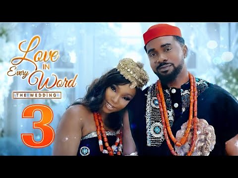 LOVE IN EVERY WORD 3 | The Wedding Full Movie Review 