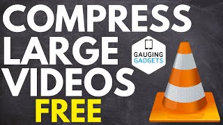 How to Compress Large Video Files for Free with VLC