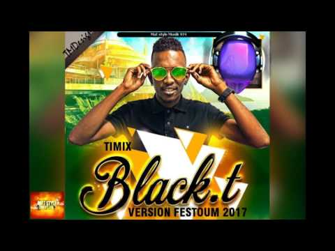 TIMIX x BLACK-T - SA BOUGE PA (°°VERSION FESTOUM 2017°°)