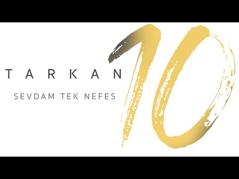 TARKAN - Sevdam Tek Nefes
