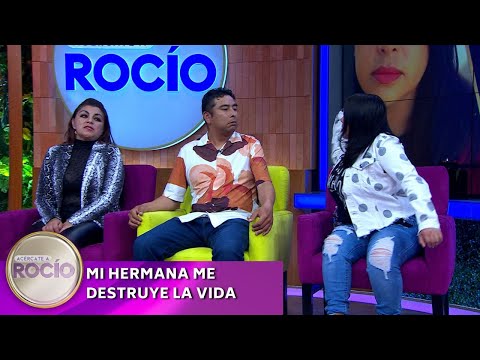 Mi hermana me destruye la vida | Programa del 16 de agosto del 2024 | Acércate a Rocío