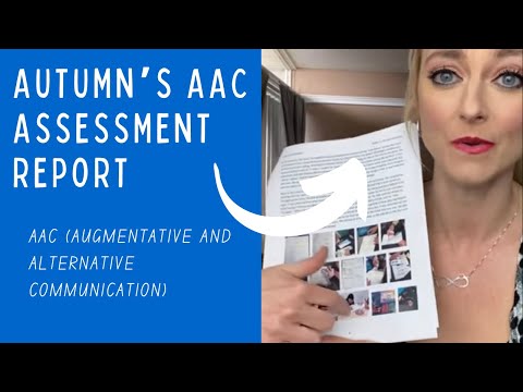 Autumn’s IEP Evaluation Report / AAC Assessment