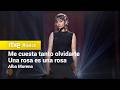 Alba Morena - “Me cuesta tanto olvidarte” & “Una rosa es una rosa” | La Casa de la Música