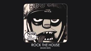 Gorillaz - Rock The House (Radio Edit)