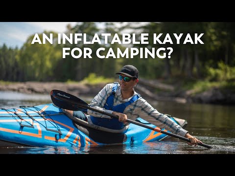 An Inflatable Kayak that Does it All!?  |  Advanced Elements Expedition Elite Review