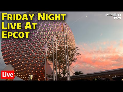 🔴Live: A Relaxing Friday Night Live at Epcot - Walt Disney World Live Stream - 6-9-23