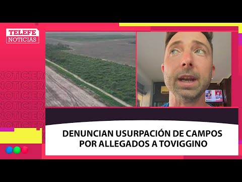 Denuncian a TOVIGGINO por USURPACIÓN de TERRENOS en Córdoba