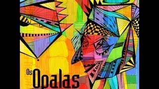 Os Opalas - Kiloka